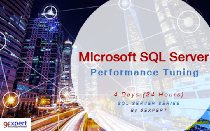 หลักสูตร Microsoft SQL Server Performance Tuning | 9Expert Training